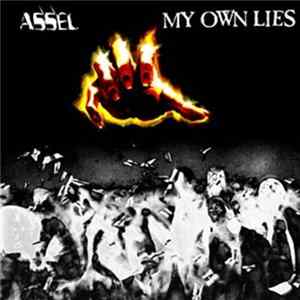 Assel / My Own Lies - Assel / My Own Lies Album