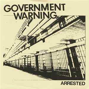 Government Warning - Arrested Album