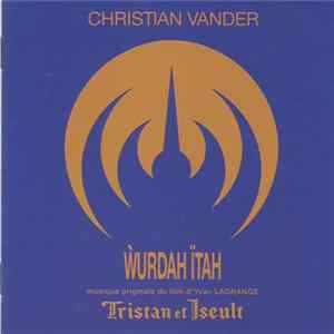 Christian Vander, Magma - Ẁurdah Ïtah Album