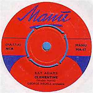 Ray Adams - Clementine / Wonderful Dreams Album