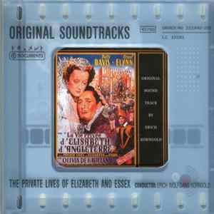 Erich Wolfgang Korngold - The Private Lives of Elisabeth and Essex Album
