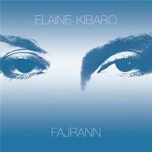 Elaine Kibaro - Fajrann Album