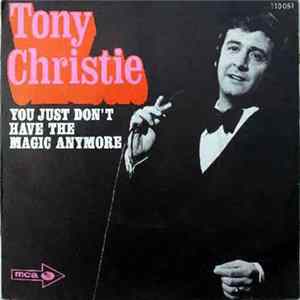 Tony Christie - You Just Don't Have The Magic Anymore Album