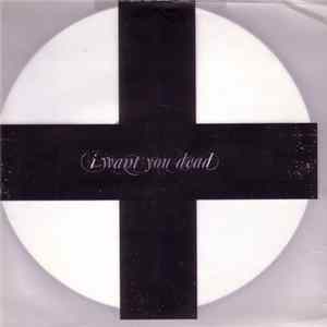 I Want You Dead - Promo 2010 Album