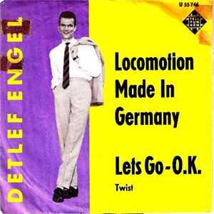 Detlef Engel - Locomotion Made In Germany / Lets Go - O.K. Album