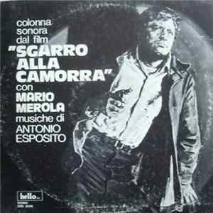 Antonio Esposito - Sgarro Alla Camorra (Original Soundtrack) Album