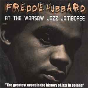 Freddie Hubbard - At The Warsaw Jazz Jamboree Album