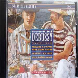 Claude Debussy - Claude Debussy (1862-1918) Album