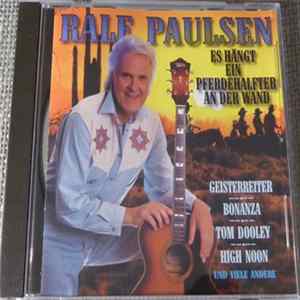 Ralf Paulsen - Es Hängt Ein Pferdehalfter An Der Wand Album
