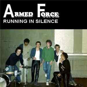 Armed Force - Running In Silence Album
