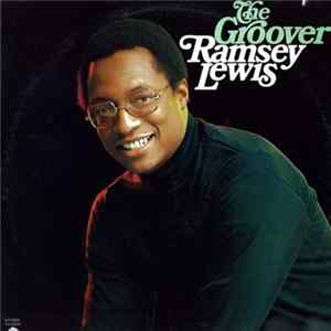 Ramsey Lewis - The Groover Album