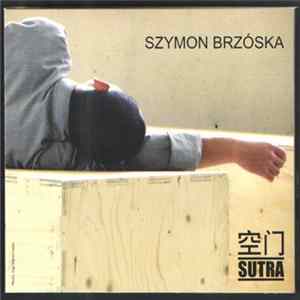 Szymon Brzóska - Sutra Album