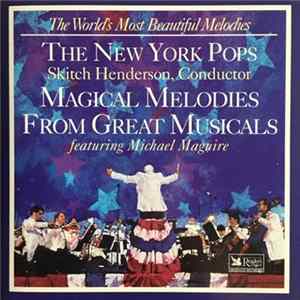 The New York Pops - Magical Melodies From Great Musicals Album