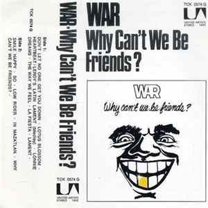 War - Why Can't We Be Friends? Album