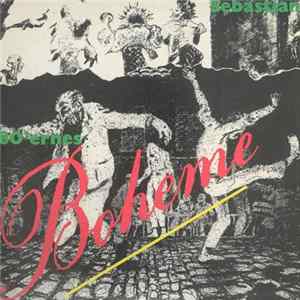 Sebastian - 80'ernes Boheme Album