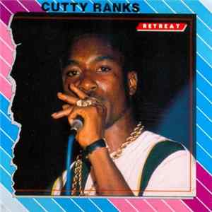 Cutty Ranks - Retreat Album