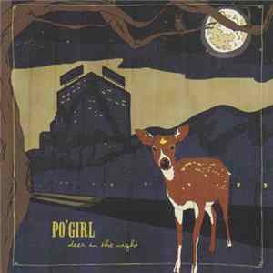 Po' Girl - Deer In The Night Album