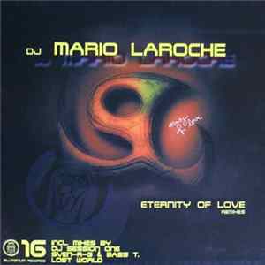 DJ Mario Laroche - Eternity Of Love (Remixes) Album
