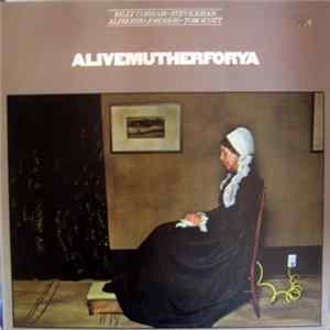 Billy Cobham · Steve Khan · Alphonso Johnson · Tom Scott - Alivemutherforya Album