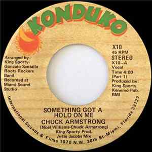 Chuck Armstrong - Something Got A Hold On Me Album