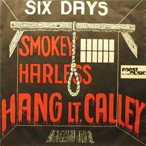 Smokey Harless - Hang Lt. Calley / Six Days Album