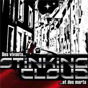 Stinking Cloud - Des Vivants... ...Et Des Morts Album