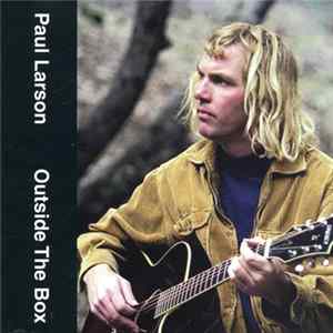 Paul Larson - Outside The Box Album