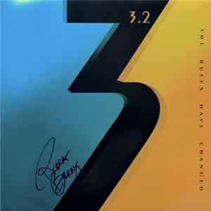 3.2 - The Rules Have Changed Album