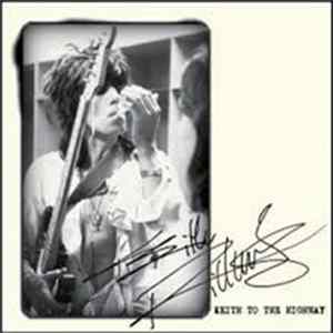 Keith Richards - Keith To The Highway Album