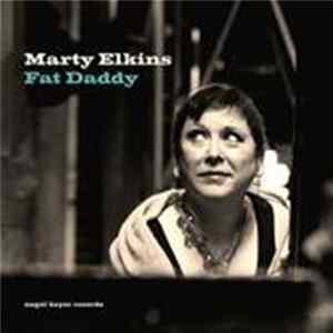 Marty Elkins - Fat Daddy Album