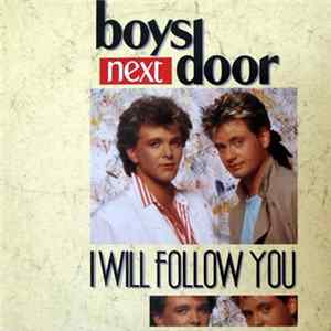 Boys Next Door - I Will Follow You Album