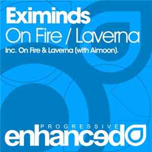 Eximinds - On Fire / Laverna Album