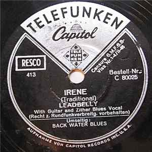Leadbelly - Irene / Back Water Blues Album