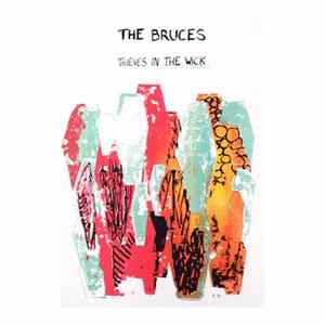 The Bruces - Thieves In The Wick (Songs Of Simon Joyner) Album