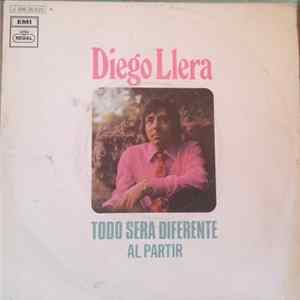 Diego Llera - todo será diferente /al partir. Album