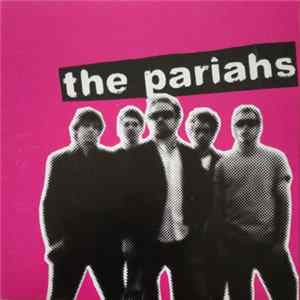 The Pariahs - The Pariahs Album