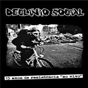 Declínio Social - 15 Anos De Resistência "Ao Vivo" Album