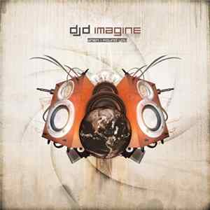 DJ D - Imagine Album
