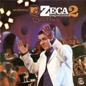 Zeca Pagodinho - Acústico MTV 2 - Gafieira Album