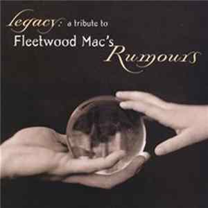 Various - Legacy: A Tribute To Fleetwood Mac's Rumours Album