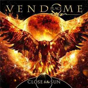 Place Vendome - Close To The Sun Album
