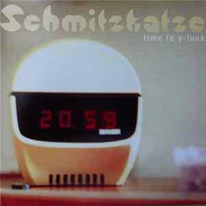 Schmitzkatze - Time To Y-Funk Album