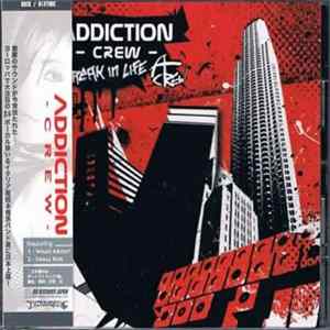 Addiction Crew - Break In Life Album