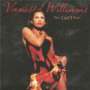 Vanessa Williams - You Can't Run Album