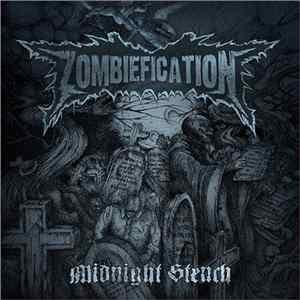 Zombiefication - Midnight Stench Album