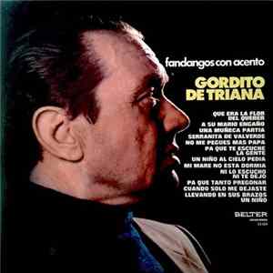 Gordito De Triana - Fandangos Con Acento Album