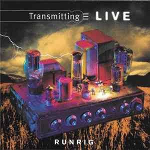 Runrig - Transmitting Live Album