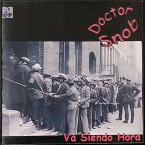 Doctor Snob - Va Siendo Hora Album