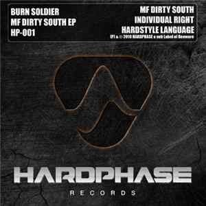 Burn Soldier - Mf Dirty South EP Album
