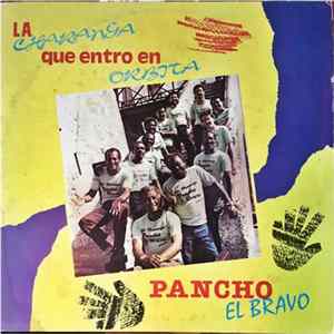 Orquesta Pancho El Bravo - La Charanga Que Entró En Orbita Album